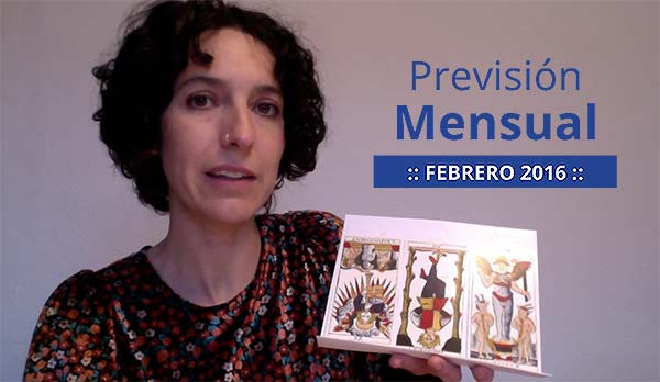Previsión mensual con el Tarot Febrero 2016 en marifranstarot.com