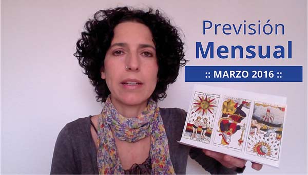 Previsión mensual con el Tarot. Marzo 2016 en marifranstarot.com