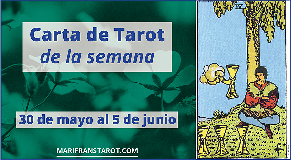 30 de mayo al 5 de junio 2016 Carta de Tarot semanal en marifranstarot.com