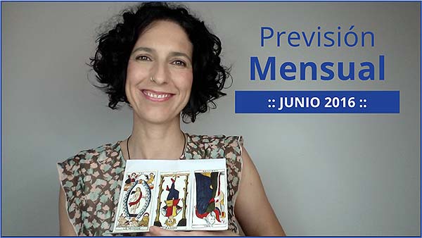Previsión mensual con el Tarot Junio 2016 en marifranstarot.com