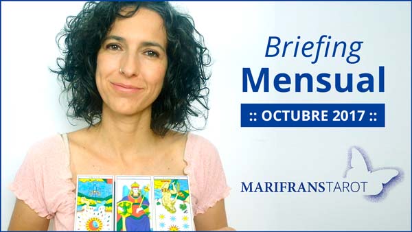 Briefing mensual con el Tarot Octubre 2017 en marifranstarot.com
