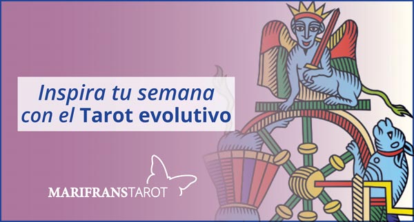 Briefing semanal tarot evolutivo 16 de abril al 22 de abril de 2018 en Marifranstarot