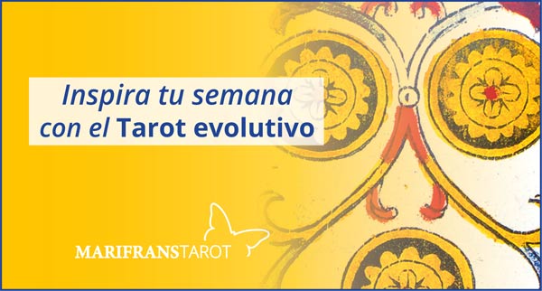 Briefing semanal tarot evolutivo 13 al 19 de agosto de 2018 en Marifranstarot