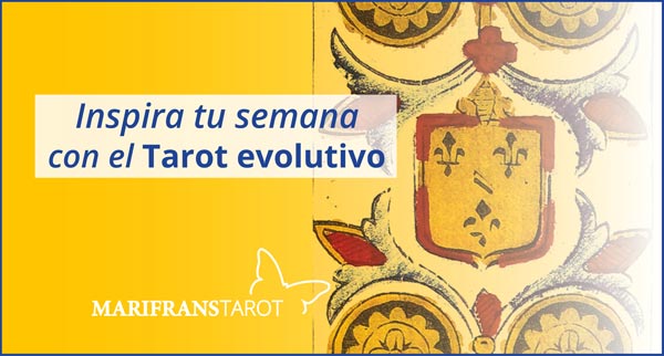 riefing semanal tarot evolutivo 10 al 16 de septiembre de 2018 en Marifranstarot