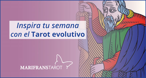 Briefing semanal tarot evolutivo 17 al 23 de septiembre de 2018 en Marifranstarot