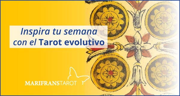Briefing semanal tarot evolutivo 22 al 28 de octubre de 2018 en Marifranstarot