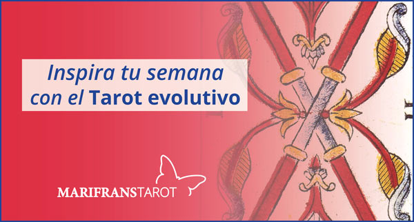 Briefing semanal tarot evolutivo 8 al 14 de octubre de 2018 en Marifranstarot