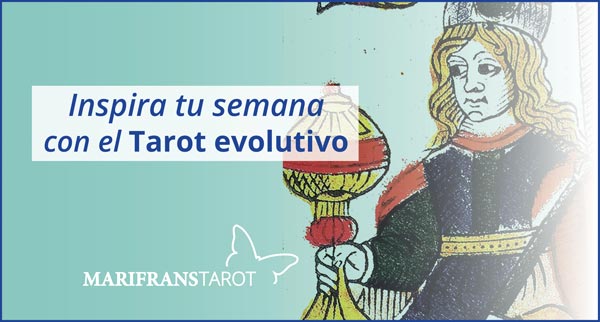 Briefing semanal tarot evolutivo 19 de noviembre al 25 de noviembre de 2018 en Marifranstarot