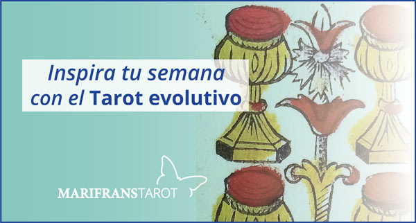 Briefing semanal tarot evolutivo 21 al 27 de enero de 2019 en Marifranstarot