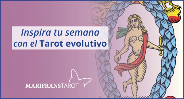 Briefing semanal tarot evolutivo 7 al 13 de enero de 2019 en Marifranstarot